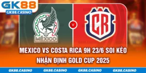 Trận Mexico vs Costa Rica